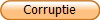 Corruptie